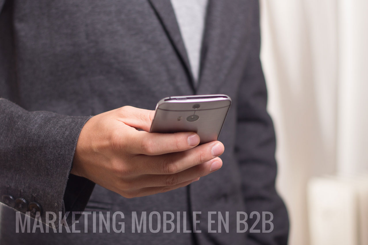 Stratégie de marketing digital mobile pour les clients B2B